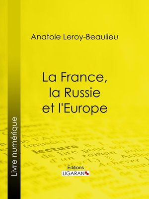 cover image of La France, la Russie et l'Europe